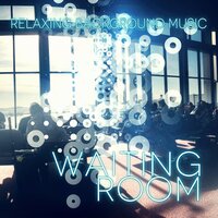 Feel Good - Waiting Room Music Masters