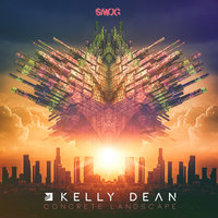 Concrete Landscape - Leon Switch & Kelly Dean & Matt Deco
