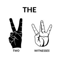 Bible - The Two Witnesses