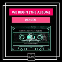 We Are The Future Of House - Daxsen