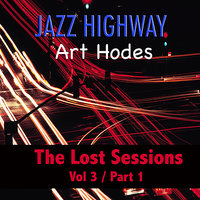 I Got That Old Fashioned Love In My Heart - Art Hodes