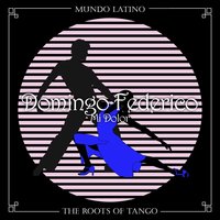 Me Gusta un Tango Asi - Domingo Federico