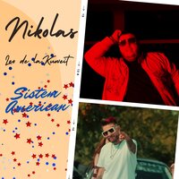 Sistem American - Nikolas & Leo de la Kuweit
