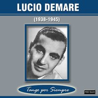 Dos Corazones - Lucio Demare & Horacio Quintana