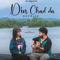 Din Chad Da - Rippul & Raavya & Eemaan