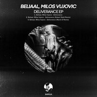 Deliverance - Beliaal & Milos Vujovic & Robert Stahl