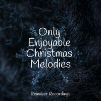 Wonders of the Season - Italian Christmas Music Academy & Children's Christmas Songs & Christmas Spirit
