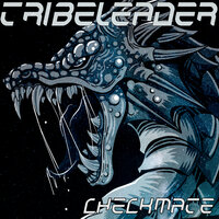 CHECKMATE - Tribeleader