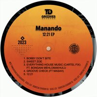 Everything House Music - Manando & Bongani Mehlomakhulu