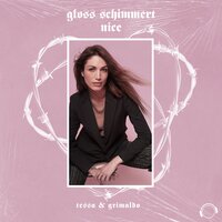 Gloss schimmert nice - Tessa & Grimaldo