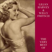 Ich Tanze Mit Dir In Den Himmel Hinein - Lilian Harvey