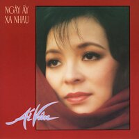 Ngày Ấy Xa Nhau - Ai Van