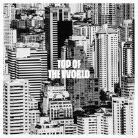 Top of the World - Sono & Keemo & Phyps