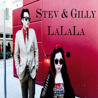 Lalala - Stev & Gilly