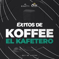 Lejos De Ti - Rey De Rocha & Koffee El Kafetero