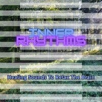 Relaxing Chill - Inner Rhythms