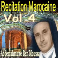 Récitation, pt. 3 - Abderrahmane Ben Moussa