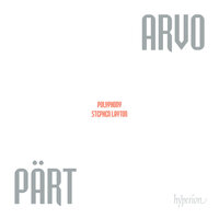 Pärt: The Deer's Cry - Polyphony & Stephen Layton