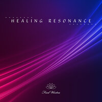 Healing Resonance - Fred Westra