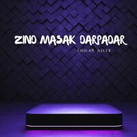 Zehri E Daa Khalq Nana - Ghulam Aseer