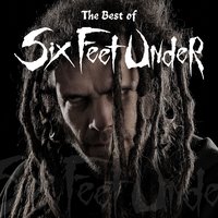 When Skin Turns Blue - Six Feet Under