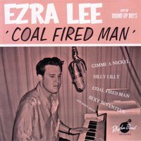 Gimme a Nickel - Ezra Lee