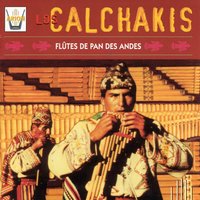 Tiempo de Paz - Los Calchakis