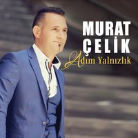 Döktürme - Murat Çelik
