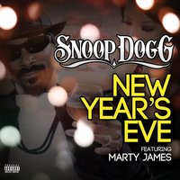 New Years Eve (feat. Marty James) - Snoop Dogg & Marty James