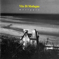 Memories - Vito Di Modugno