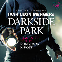 Das kalte Licht - Teil 25 - Darkside Park