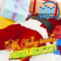 Alle Jahre wieder - Smp2K & Matt van Doom & Vibronic Nation & DrumMasterz & Nick Unique
