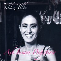 Aşkın Cehennem Olsa - Yıldız Tilbe