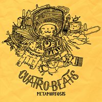 Dime Quien - Cuatrobeats & La mano del arte mcs