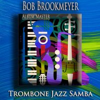 Qual e o Po - Bob Brookmeyer