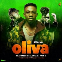 Oliva - Smaina & Mesen Selekta & Pam D.