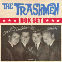 Talk About Love - The Trashmen