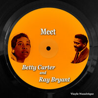 Willow Weep for Me - Betty Carter & Ray Bryant