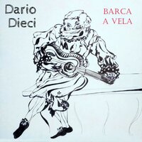 Barca a vela - Dario Dieci