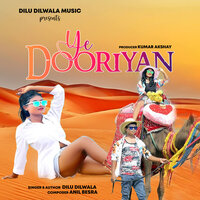 Ye Dooriyan - Dilu Dilwala