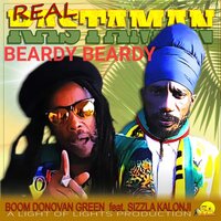 Real Rastaman Beardy Beardy - Boom Donovan & Sizzla Kalonji