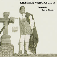 Una Cerca en Mi Camino - Chavela Vargas