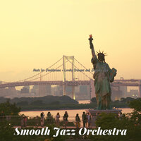 Simplistic Steakhouses - Smooth Jazz Orchestra