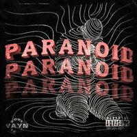 Paranoid - TLM & Hannes OG