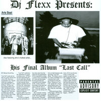 Last Call Welcomes Don Cap - DJ Flexx