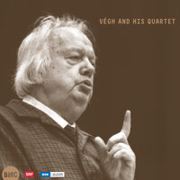 String Quartet No. 2, Op. 13: III. Andante con variazioni - Végh Quartet