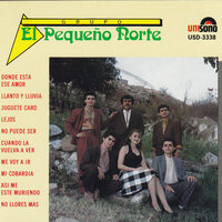 Donde esta ese amor - Grupo El Pequeno Norte