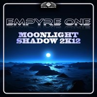 Moonlight Shadow 2k12 - Empyre One