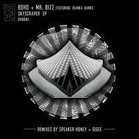 Skyscraper - Mr. Bizz & Boho & Bianka Banks & GIGEE