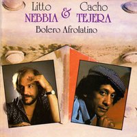 La Esquina del Sur: Perfidia / Quieres Conocer un Secreto - Litto Nebbia & Cacho Tejera & Litto Nebbia, Cacho Tejera & Roberto Fats Fernández & Marcelo Peralta
